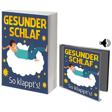 Gut schlafen – sich gut fühlen
